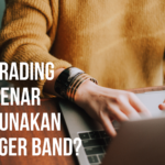 Cara trading yang benar menggunakan Bollinger Band?