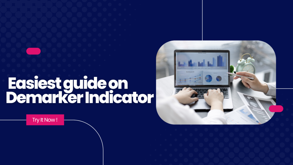 The Easiest guide on Demarker Indicator – Olymp Trade